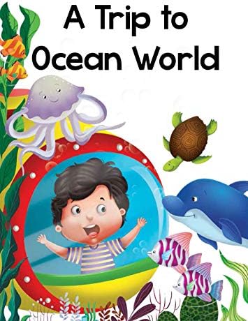 A Trip to Ocean World