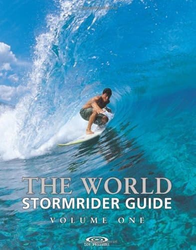 Download The World Stormrider Guide, Vol. 1 (Stormrider Surf Guides) by (2001-04-15) PDF