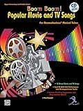 Boom Boom! Popular Movie and TV Songs for Boomwhackers Musical Tubes: For Boomwhackers(R) Musical Tu by Gayle Giese