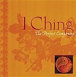 Image de I Ching: The Perfect Companion (Perfect Companions!)