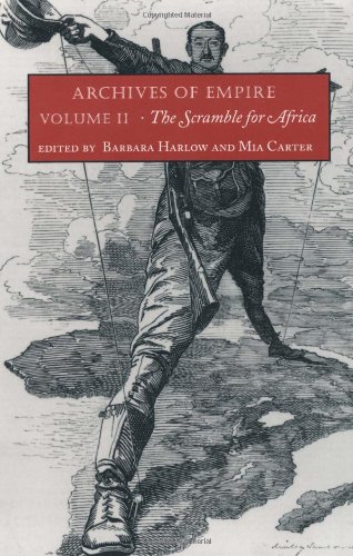 Archives of Empire: Volume 2. The Scramble for Africa