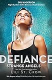 Front cover for the book Defiance by Lili St. Crow