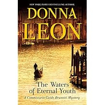 The Waters of Eternal Youth (Commissario Brunetti Book 25)