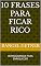 Livro 10 FRASES PARA FICAR RICO: REPROGRAMAR PARA ENRIQUECER