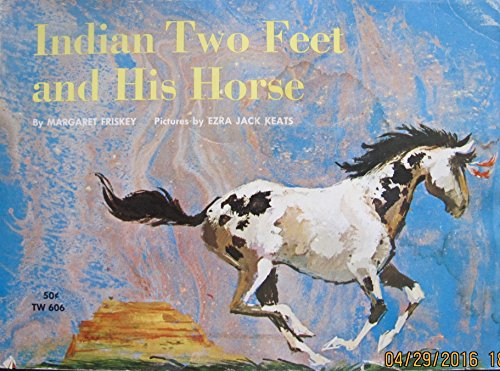 Indian Two Feet and his horse 0590424297 Book Cover