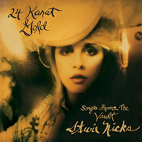 Stevie Nicks - 24 Karat Gold: Songs from the Vault (Deluxe Edition) - Zortam Music