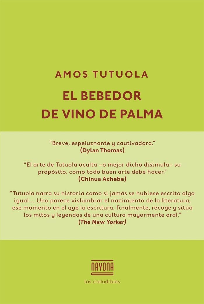 Portada de El bebedor de vino de palma (Los ineludibles)