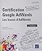 Certification Google AdWords : Les bases d'AdWords by 