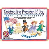 Celebrating President's Day: What Is a President? (Learn to Read Read to Learn Holiday Series)