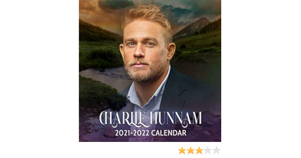 Charlie Hunnam 2021-2022 Calendar: 18 Months Calendar Of 2021, Jan. 2021 -  June. 2022: Patrick, Davis: 9798702810560: Amazon.com: Books