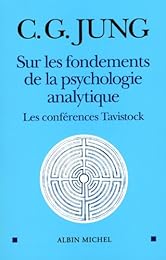 Sur les fondements de la psychologie analytique