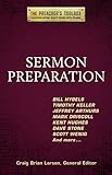 Sermon Preparation (The Preacher's Toolbox) by Bill Hybels, Timothy Keller