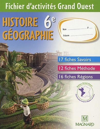 Download Histoire géographie 6e : Fichier d'activités : Grand Ouest PDF