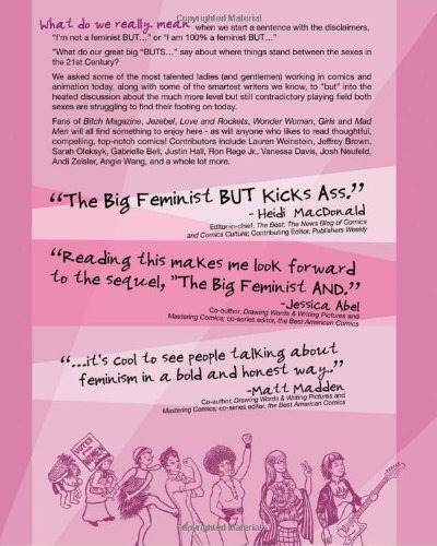 The Big Feminist But Comics About Women Men And The Ifs Ands Buts Of Feminism Bell Gabrielle Lust Ulli Brown Jeffrey O Leary Shannon Reilly Joan 9780615789385 Amazon Com Books