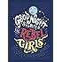 Good Night Stories for Rebel Girls