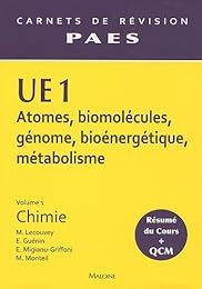 UE1 Atomes, biomolécules, génome, bioénergétique, métabolisme