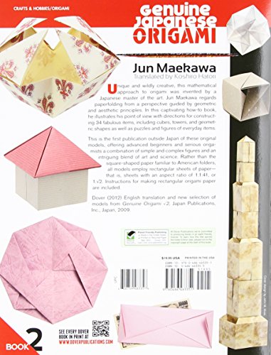 Genuine Japanese Origami, Book 2: 34 Mathematical Models Based Upon (the square root of) 2 (Dover Origami Papercraft)
