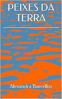 Livro PEIXES DA TERRA
