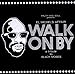 Walk on By (A Tribute to Black Moses)