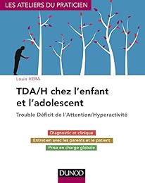 TDAH chez l'enfant et l'adolescent