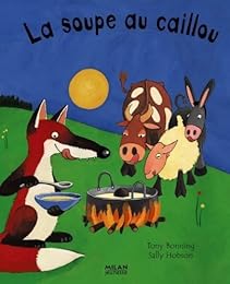 La  soupe au caillou