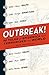 Outbreak!: 50 Tales of Epidemics that Terrorized the World