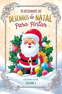 Livro 15 Desenhos de Natal para Pintar: Volume 1
