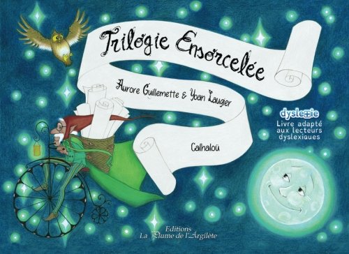Trilogie ensorcelée (French Edition) by Aurore Guillemette, Yoan Laugier