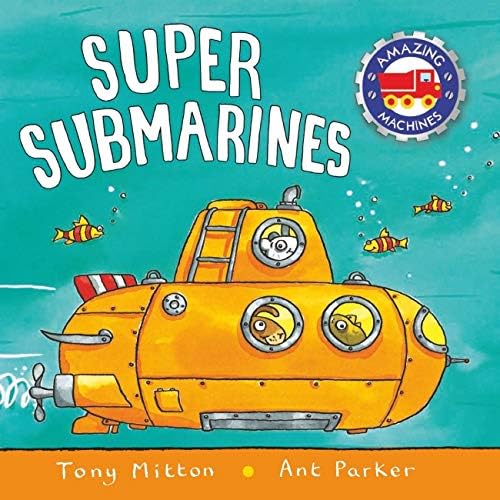 Amazing Machines: Super Submarines