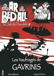 Les  naufragés de Gavrinis