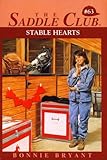 Stable Hearts (Saddle Club series Book 63)