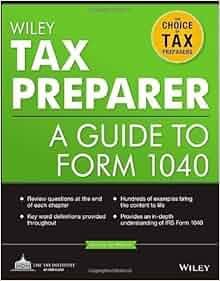 Wiley Tax Preparer A Guide To Form 1040 Wiley Registered