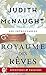 Le royaume des rêves (J'ai lu Aventures & Passions t. 12415) (French Edition) by Judith McNaught, Nicole Hibert