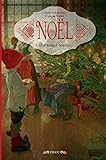 Noel Une si longue histoire... [ Christmas Such a Long Story... ] (French Edition) by 