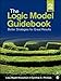The Logic Model Guidebook: Better Strategies for Great Results