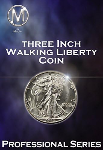 3 Inch Walking Liberty **FOR PROFESSIONAL MAGICIANS ONLY***