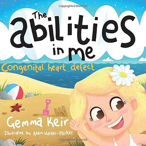The abilities in me: Congenital heart defect