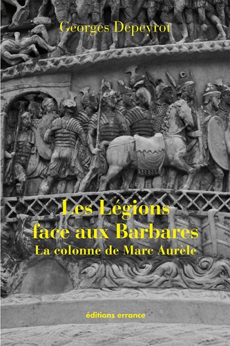 Les  légions face aux barbares