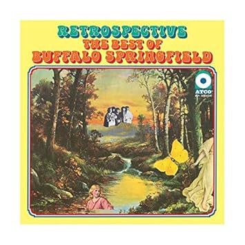 Buffalo Springfield - Retrospective: The Best Of Buffalo Springfield (Lp)