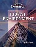 Legal Environment, Beatty, Jeffrey F. and Samuelson, Susan S., 0324223153