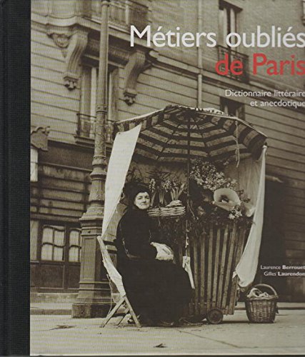 Métiers oubliés de Paris