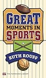 Great Moments in Sports