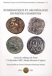 Numismatique et archéologie en Poitou-Charentes