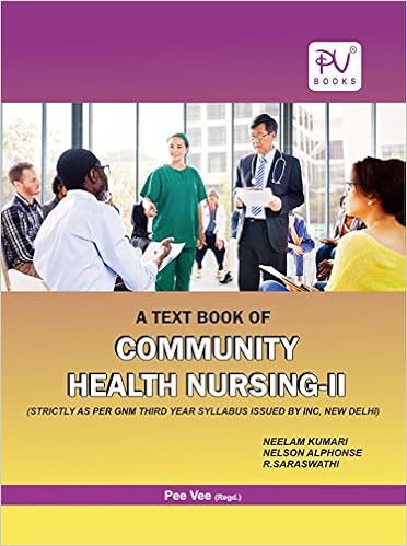 Buy Pv Community Health Nursing Ii Gnm 3rd Year Students Latest Edition Book Online At Low Prices In India Pv Community Health Nursing Ii Gnm 3rd Year Students Latest Edition Reviews Ratings