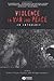 Violence in War and Peace: An Anthology