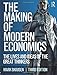 The Making of Modern Economics: The Lives and Ideas of the Great Thinkers