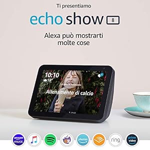 Echo Show 8 (1ª generazione, modello 2019) | Schermo intelligente con Alexa | Resta sempre in contatto con l’aiuto di Alexa | Antracite