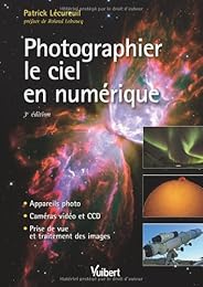 Photographier le ciel en numérique