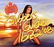 Ministry of Sound: Clubbers Guide Ibiza 2008