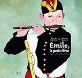 Emile, le petit fifre : D'aprÃ¨s le tableau d'Edouard Manet by 